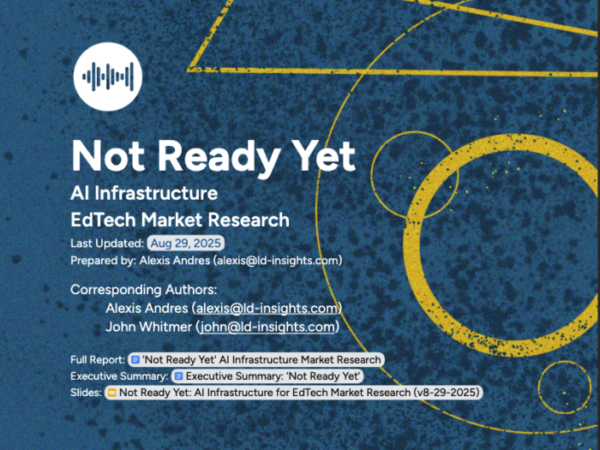 Cover for report Not Ready Yet AI Infrastructure EdTech Market Research. Blue background with white text and yellow circles and triangles.