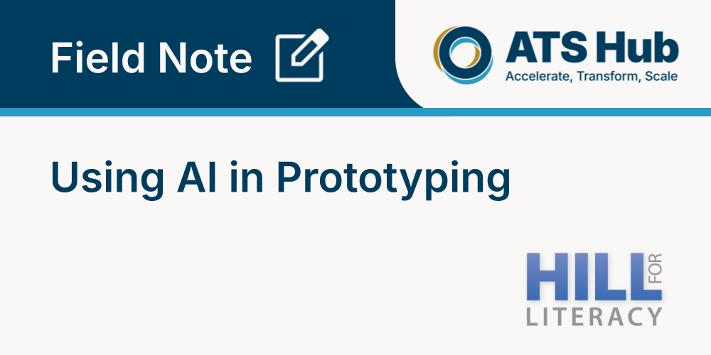 ATS Field Note: Using AI in Prototyping